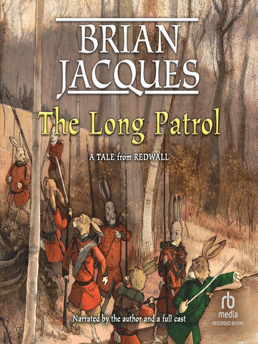 Title details for The Long Patrol by Brian Jacques - Available